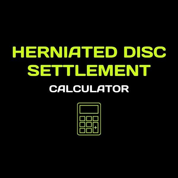 Herniated Disc Settlement Calculator