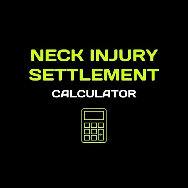 Neck Injury Settlement Calculator