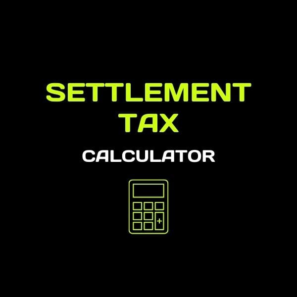 Settlement Tax Calculator