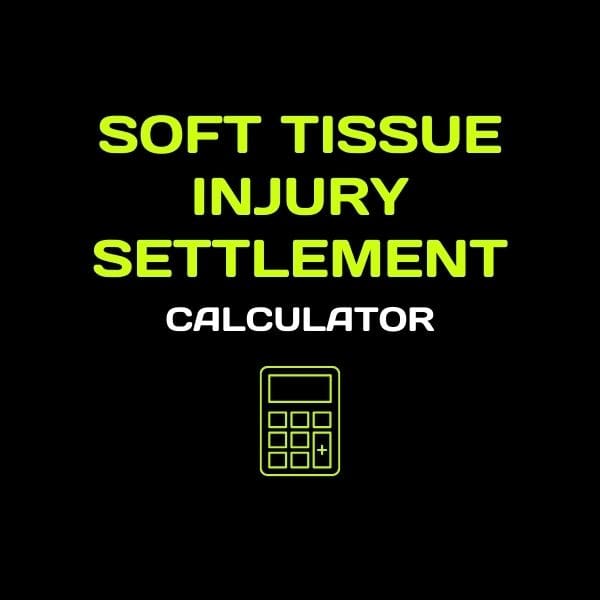 Soft Tissue Injury Settlement Calculator