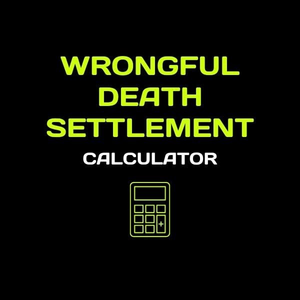 Wrongful Death Settlement Calculator